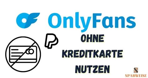 onlyfans sofort überweisung|OnlyFans: Bezahlmethoden ohne Kreditkarte – Tipps。